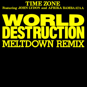 Album World Destruction (Meltdown Remix) from John Lydon