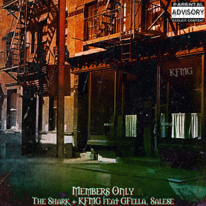 Listen to Members Only (Explicit) song with lyrics from The Shark