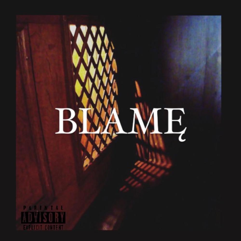 BLAMĘ (feat. Buddy James) (Explicit)