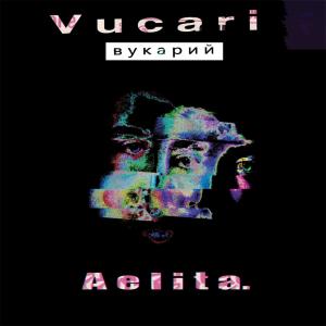 Listen to Aelita(feat. Twin Oaks & AKW) song with lyrics from Vucari