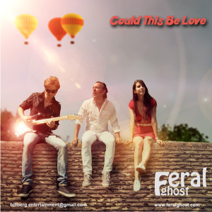 收聽Feral Ghost的Could This Be Love歌詞歌曲