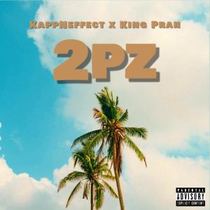 收聽KappNeffect的2pz (Explicit)歌詞歌曲