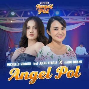 收听Michelle Ziudith的Angel Pol歌词歌曲