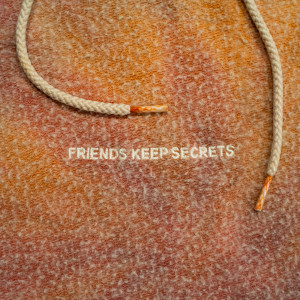 อัลบัม FRIENDS KEEP SECRETS 2 ศิลปิน Benny Blanco