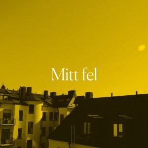 1987的專輯Mitt fel