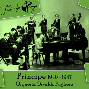 Various Artists的專輯Principe (1946 - 1947)