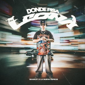 Skarlet的專輯Donde Pisa Leona