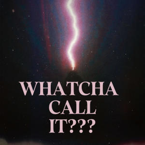 收聽Amaru的WHATCHA CALL IT? (feat. Keon) (Explicit)歌詞歌曲