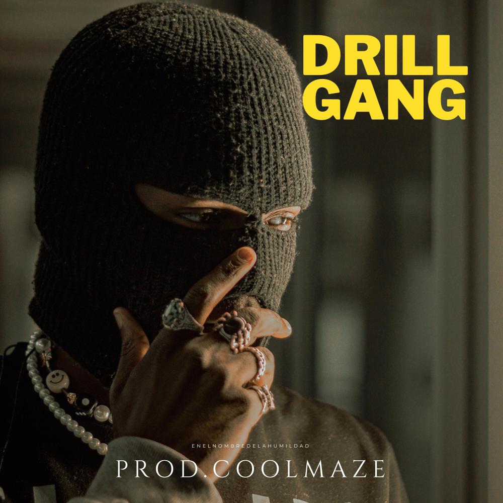 DrillGang (feat. Cool Maze) (Explicit)