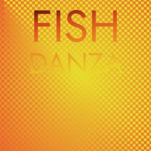 Album Fish Danza from Various