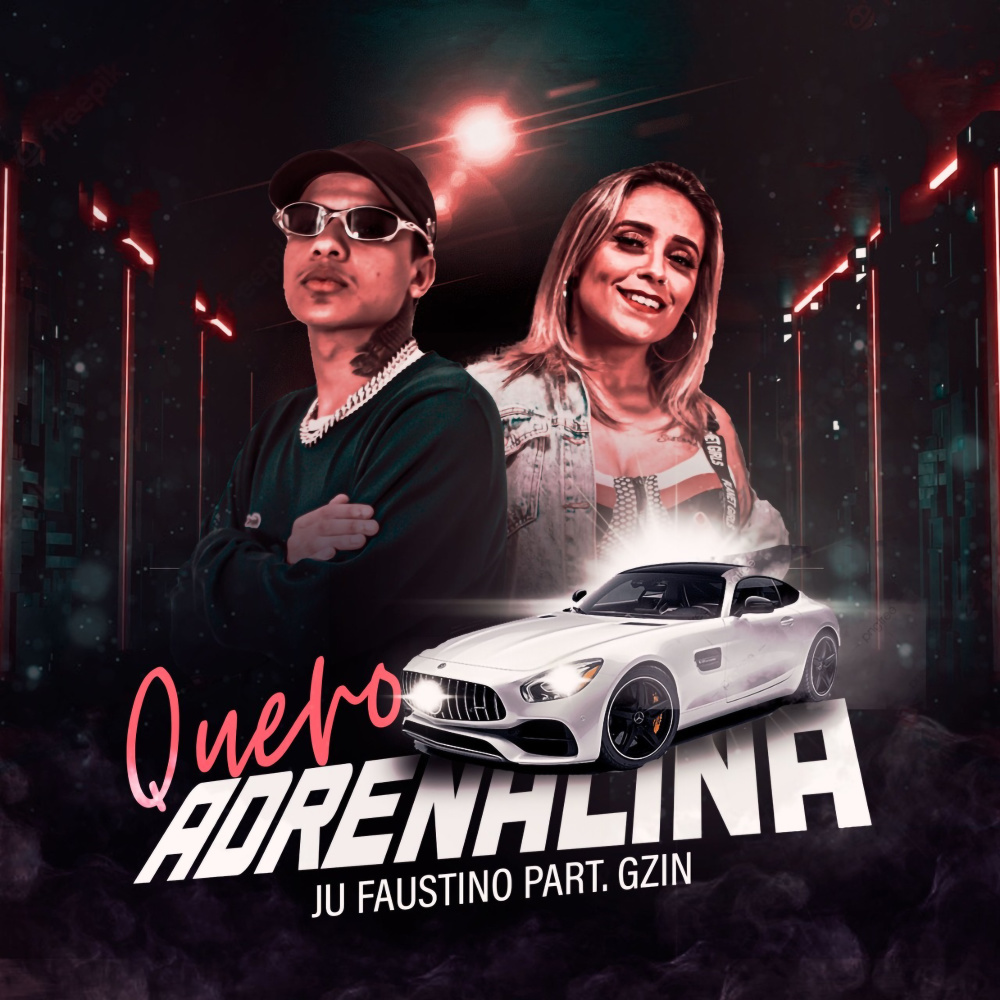 Quero Adrenalina (Explicit)