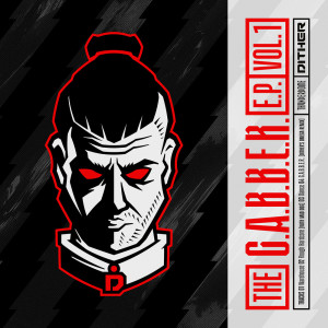 อัลบัม The G.A.B.B.E.R. EP VOL 1. ศิลปิน Dither