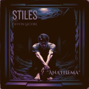 ดาวน์โหลดและฟังเพลง Anathema พร้อมเนื้อเพลงจาก Stiles