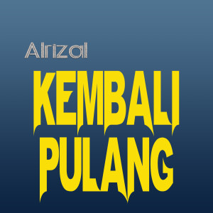 Alrizal的專輯Kembali Pulang