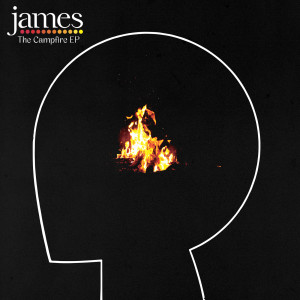 JAMES的專輯The Campfire EP