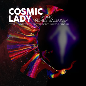 Album Cosmic Lady from Oluwong