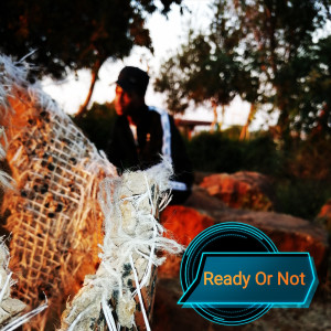 ดาวน์โหลดและฟังเพลง Ready or Not พร้อมเนื้อเพลงจาก Nela Beatz