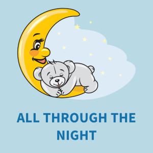 Listen to All Through The Night (Piano Version) song with lyrics from Children's Songs Piano Concert