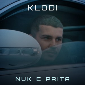 Listen to Nuk E Prita song with lyrics from Klodi