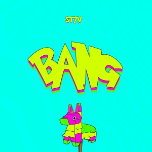 ST7V的專輯BANG (Explicit)