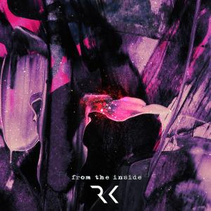 收聽Rhekluse的From The Inside歌詞歌曲