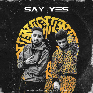 Album Say Yes oleh Sanjoy