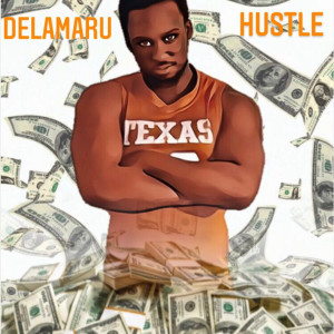Listen to Hustle (Explicit) song with lyrics from Delamaru