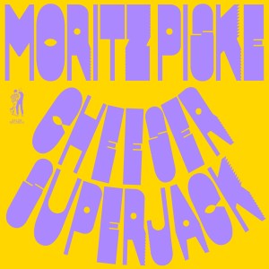 Album Cheeser / Superjack from Moritz Piske