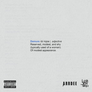 ArrDee的專輯Demure (Explicit)