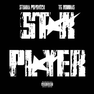 อัลบัม Star Player (feat. TG Kommas) [Explicit] ศิลปิน TG Kommas