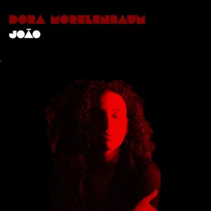 Album João oleh Dora Morelenbaum