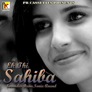 Album Ek Thi Sahiba oleh Surender Rana