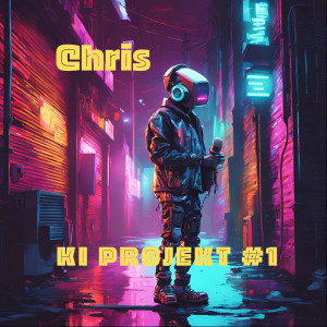 Album Ki Projekt #1 (Explicit) oleh Chris & Company