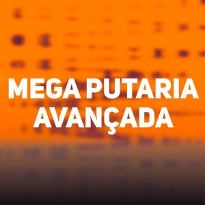 Listen to Mega Putaria Avançada (Explicit) song with lyrics from DJ JB BEAT