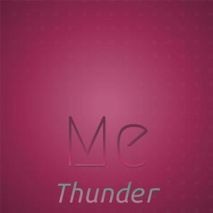 Listen to Me Thunder song with lyrics from Nesar Sran