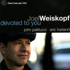 ดาวน์โหลดและฟังเพลง Devoted To You พร้อมเนื้อเพลงจาก Joel Weiskopf