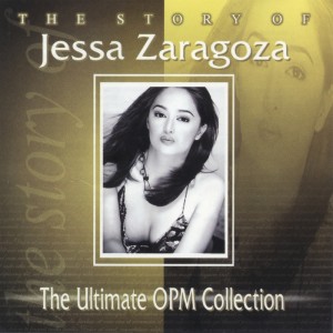 Jessa Zaragoza的專輯The Story of Jessa Zaragoza