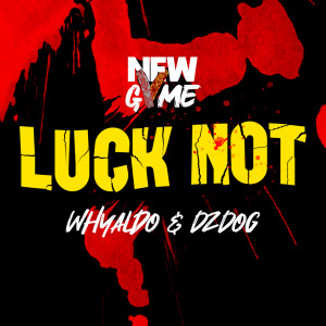 Dengarkan lagu Luck Not nyanyian New Gvme dengan lirik