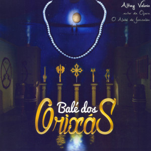 Altay Veloso的专辑Balé dos Orixás