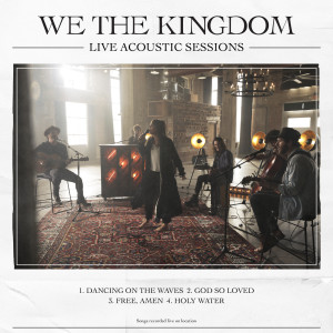 ดาวน์โหลดและฟังเพลง Free, Amen (Acoustic/Recorded Live At Boiler Room At Neuhoff Site, Nashville, TN) พร้อมเนื้อเพลงจาก We The Kingdom