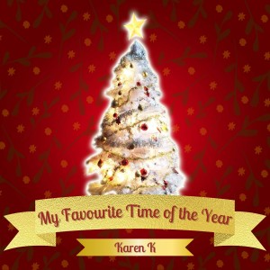 Karen K的专辑My Favourite Time of the Year