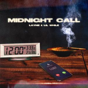 LAYNE的專輯Midnight Call (Explicit)
