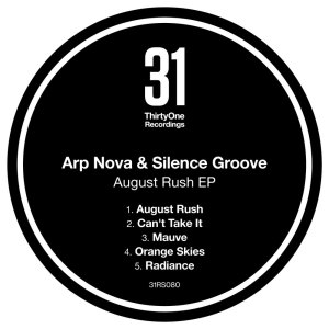 August Rush EP dari Silence Groove