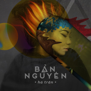 Album Bản Nguyên from Hà Trần