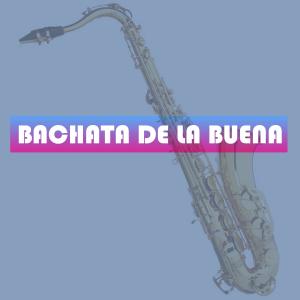 Antony Santos的專輯Bachata De La Buena