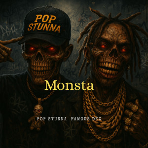 Album Monsta (Explicit) from Pop Stunna