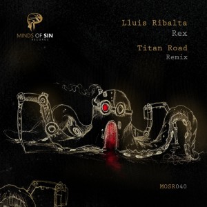 ดาวน์โหลดและฟังเพลง Rex (Titan Road Remix) พร้อมเนื้อเพลงจาก Lluis Ribalta