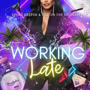 Album Working Late (feat. Young Ca$ton) (Explicit) from Young Ca$ton