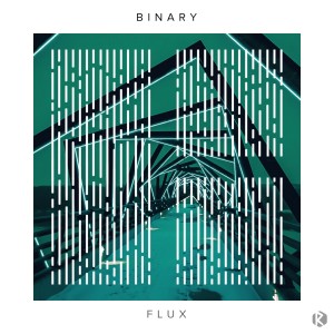收聽Binary的Flux歌詞歌曲