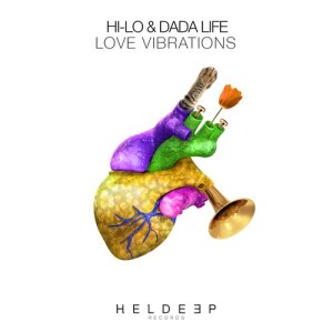 收聽Dada Life的Love Vibrations歌詞歌曲